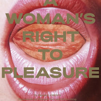 A Woman's Right to Pleasure