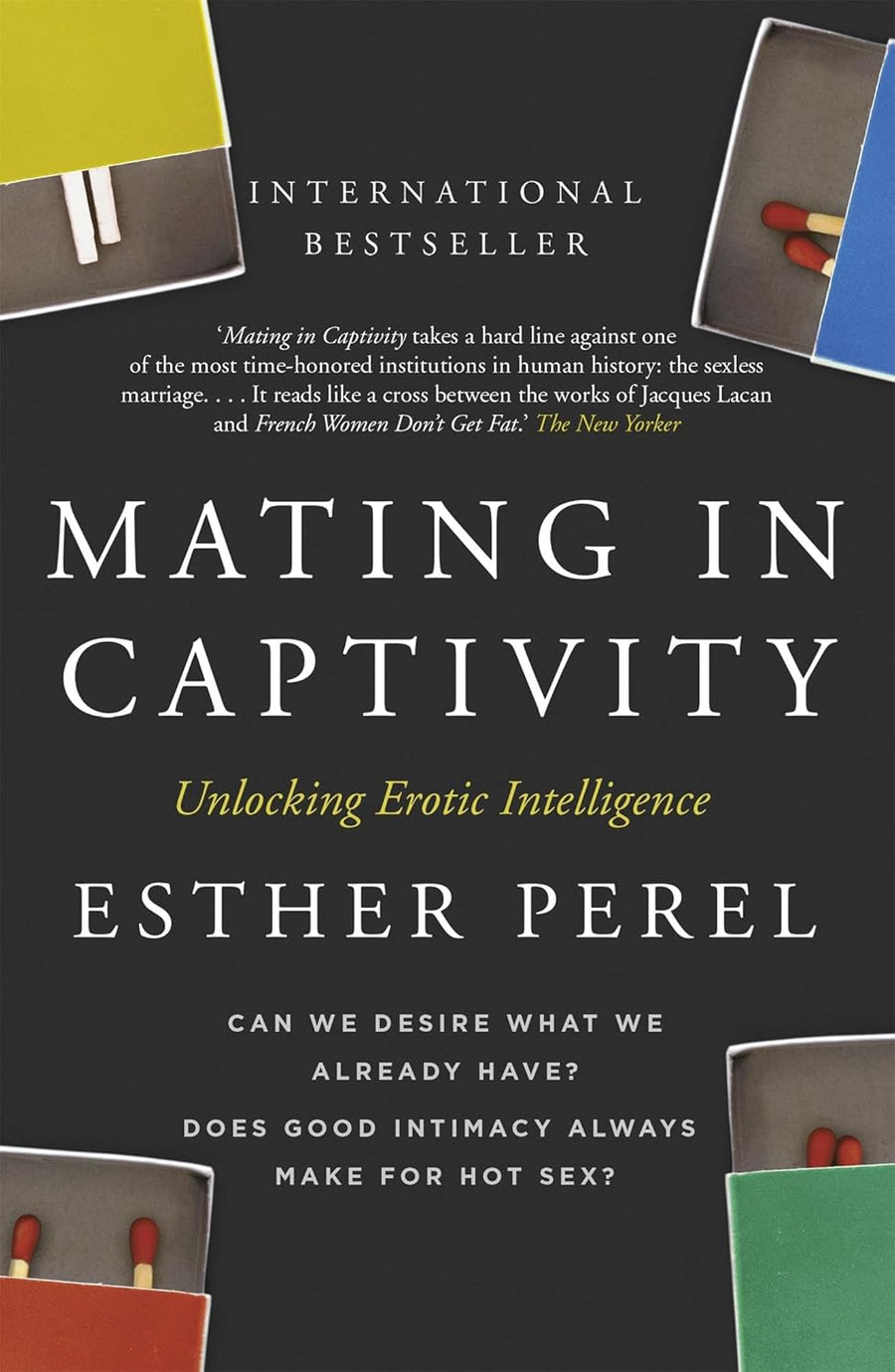 Mating in Captivity by Ester Perel